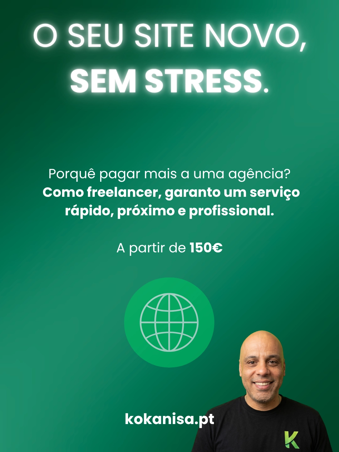 O seu site novo, sem stress. Serviço Freelancer.